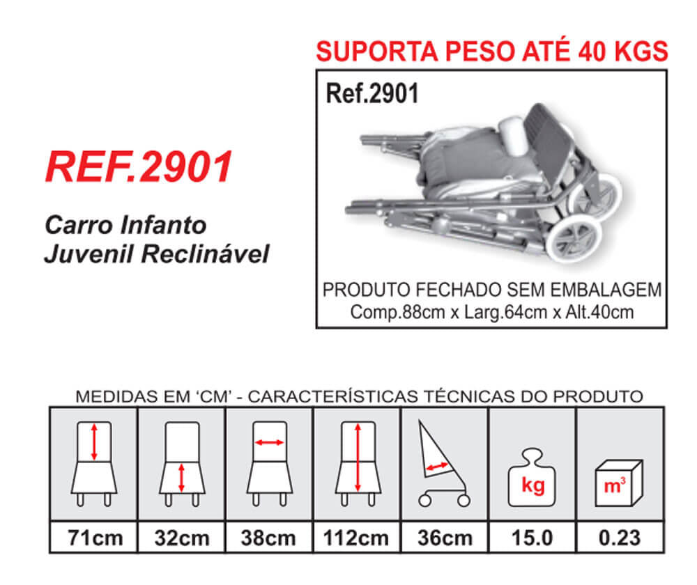 Carrinho Zeus Infanto Juvenil Reclinável 2901 (40kg) - Zeus