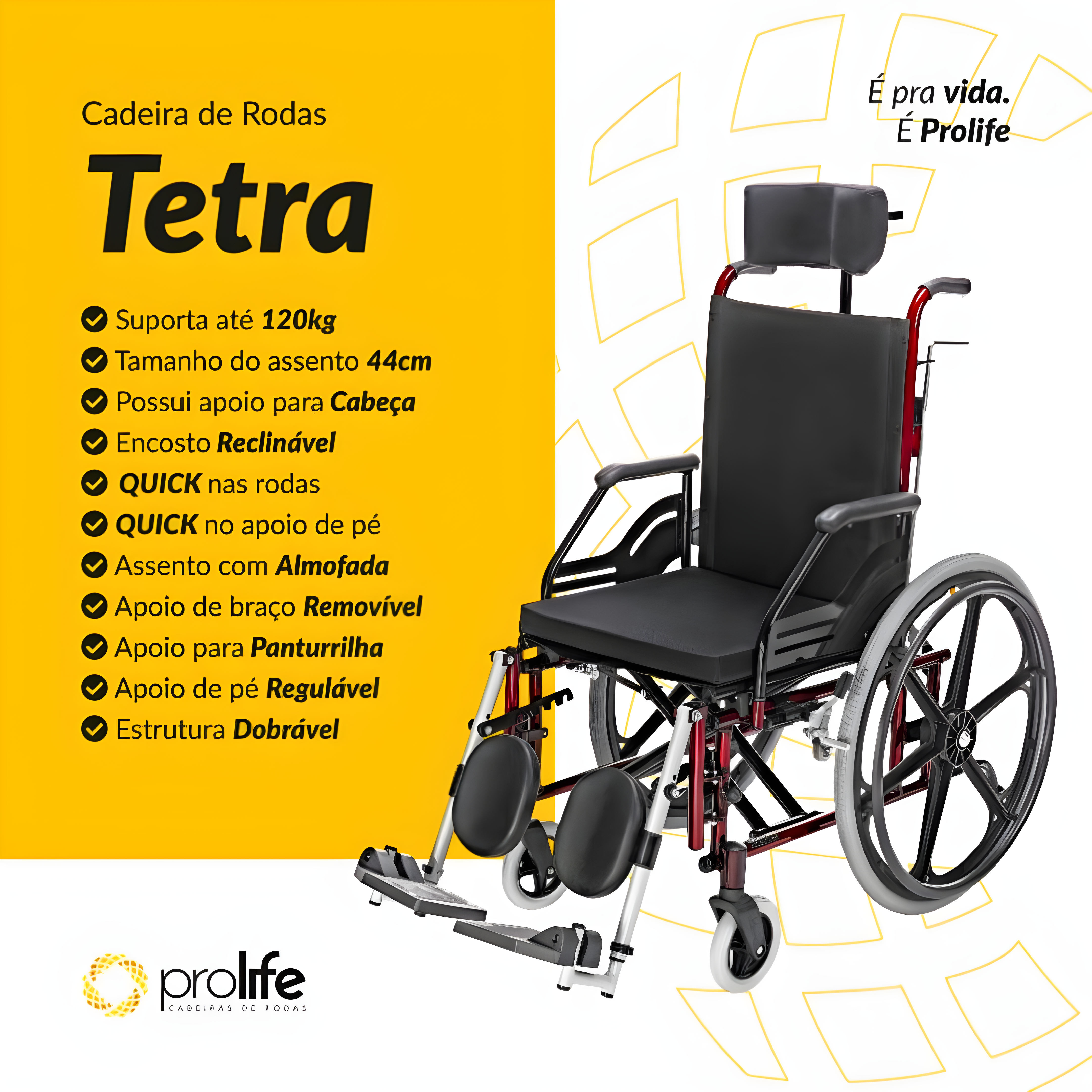Cadeira de Rodas Reclinável Tetra - Prolife